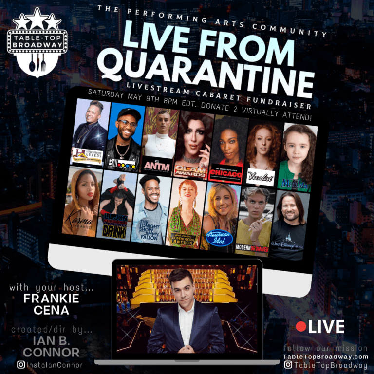 Promotional graphic for "Live From Quarantine" cabaret fundraiser, featuring host Frankie Cena and various performers